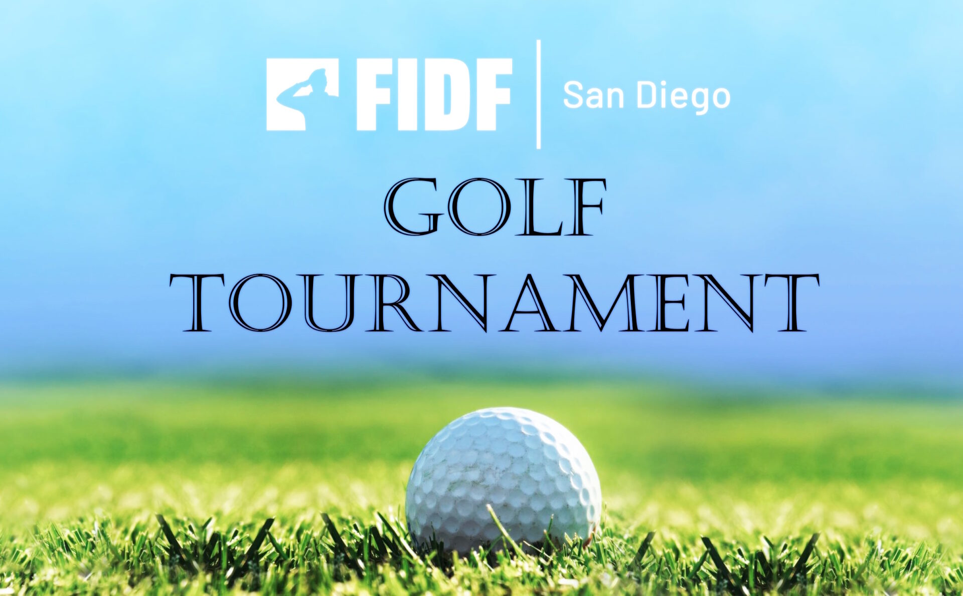 FIDF SAN DIEGO GOLF TOURNAMENT FIDF